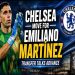 The Latest Story Behind Emiliano Martínez’s Transfer to Chelsea